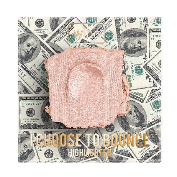 I Chooce To Bounce Highlighter